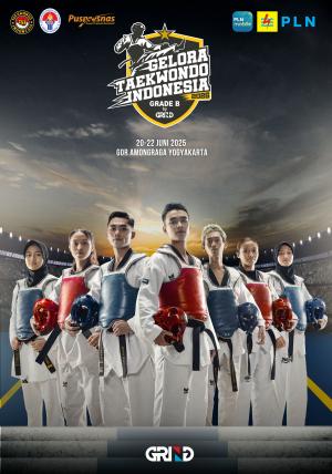 Kejuaraan GELORA TAEKWONDO INDONESIA CHAMPIONSHIP 2025 GRIND ti-utdi.com